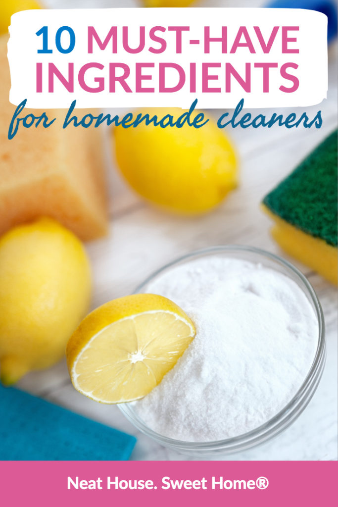 Natural cleaning products are easy to make if you have the ingredients at hand. Here is a list of must-have ingredients for homemade cleaners.