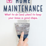 Keep your home in ship-shape year-round with this home maintenance checklist printable. A cleaning schedule template for all seasons.